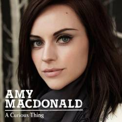Amy MacDonald : A Curious Thing